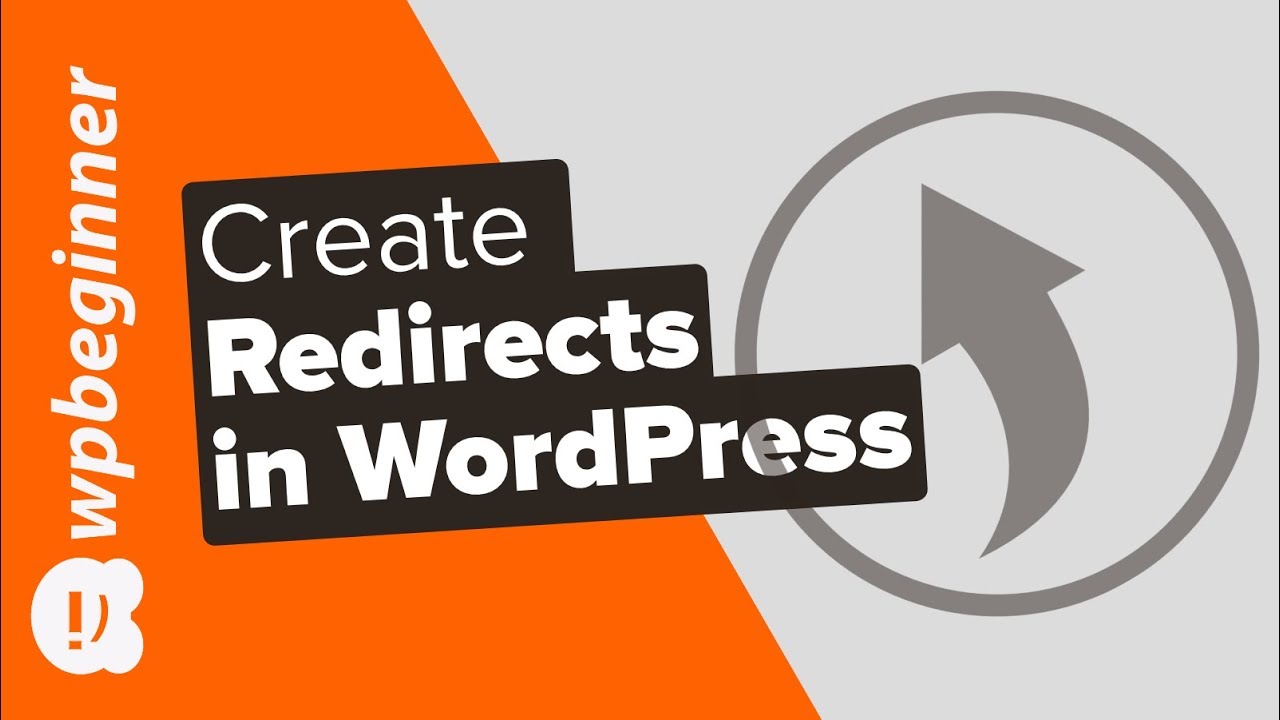 Beginner’s Guide to Creating Redirects in WordPress post thumbnail image