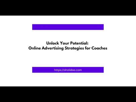 Unlock Your Potential  Online Advertising Strategies for Coaches post thumbnail image