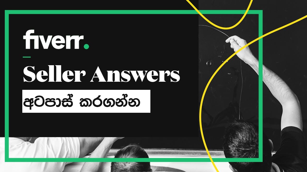 Fiverr Sinhala Tutorial 🟢 Online Freelancing Essentials Be A Successful Fiverr Seller Answers post thumbnail image