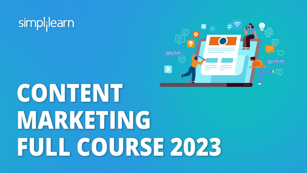 🔥 Content Marketing Full Course 2023 | Content Marketing for Beginners in 5 Hours | Simplilearn post thumbnail image