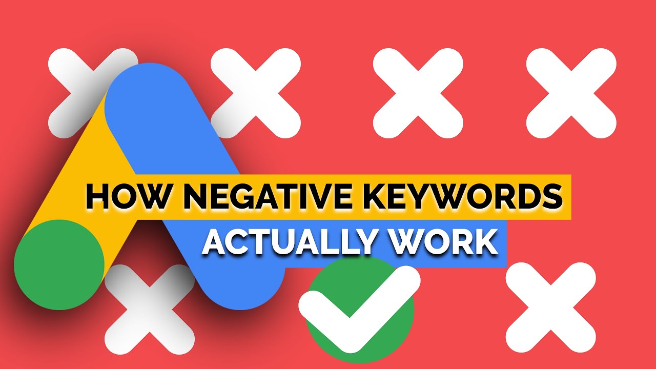 How Negative Keywords match types really work in Google Ads post thumbnail image