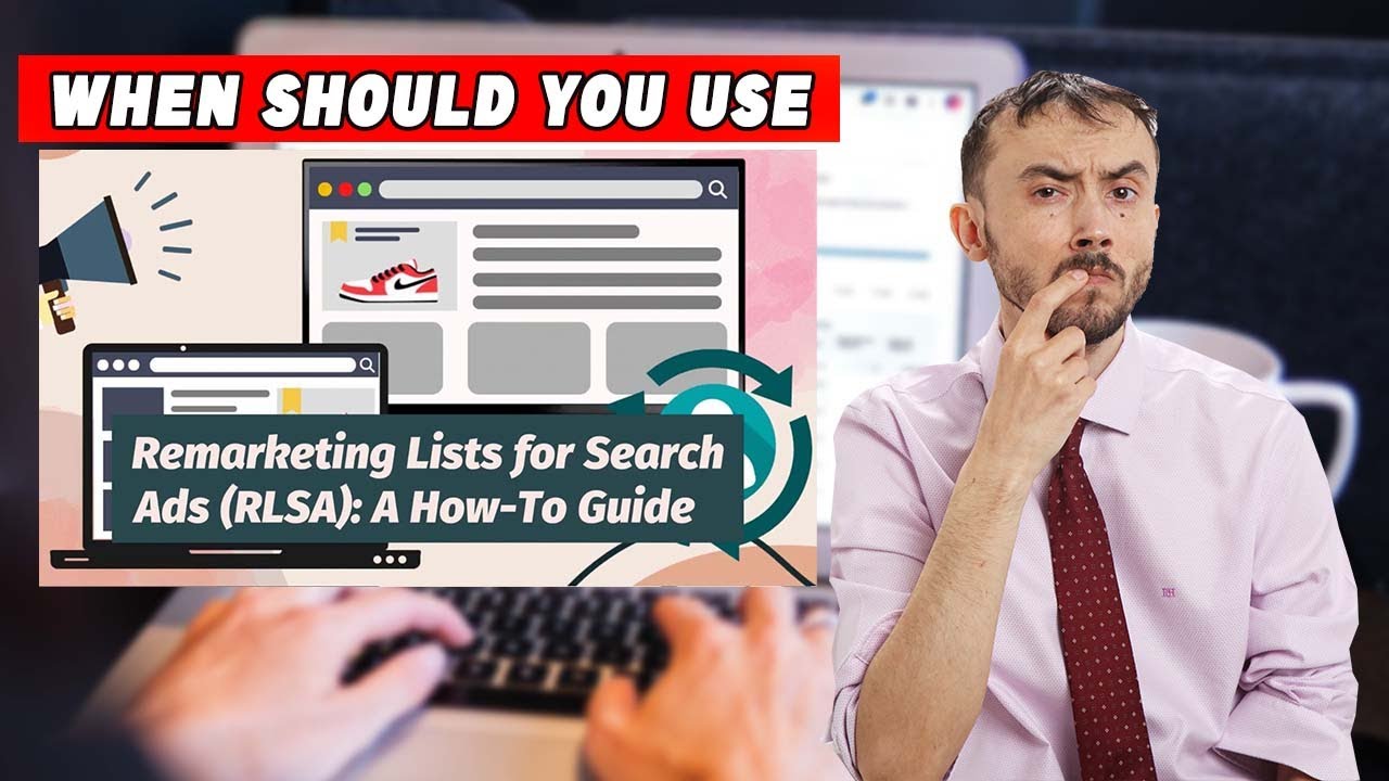 💡When Should You Use Remarketing Lists For Search ADs? Answer Right Here post thumbnail image