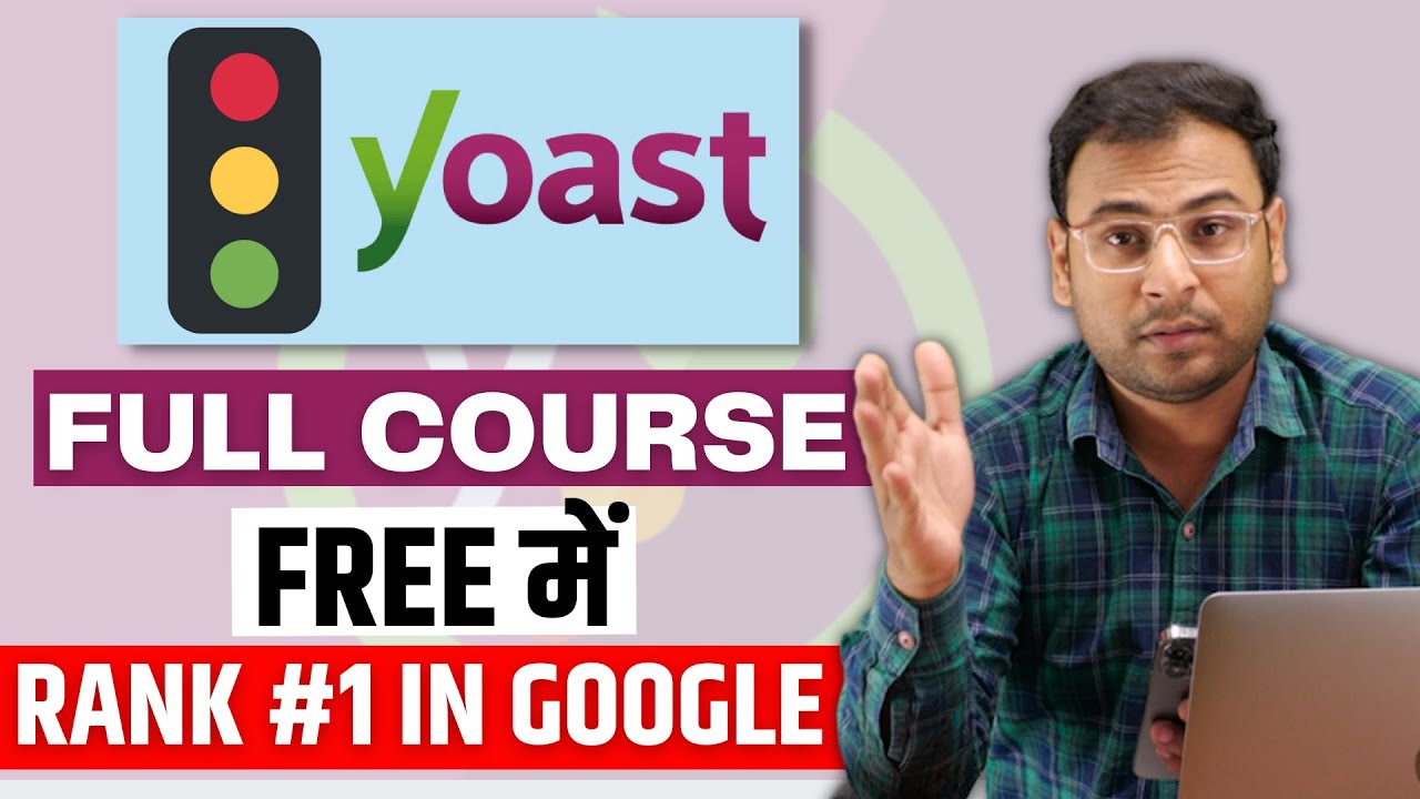 Complete Yoast SEO Course  in a Single Video ( in Hindi ) | Improve your Website Ranking post thumbnail image