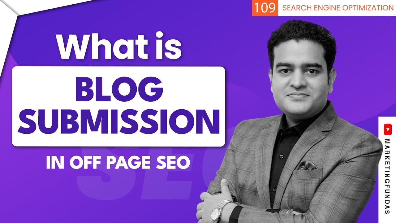 What is Blog Submission in SEO and How To Do Blog Submission | OFF Page SEO Practical Tutorial post thumbnail image