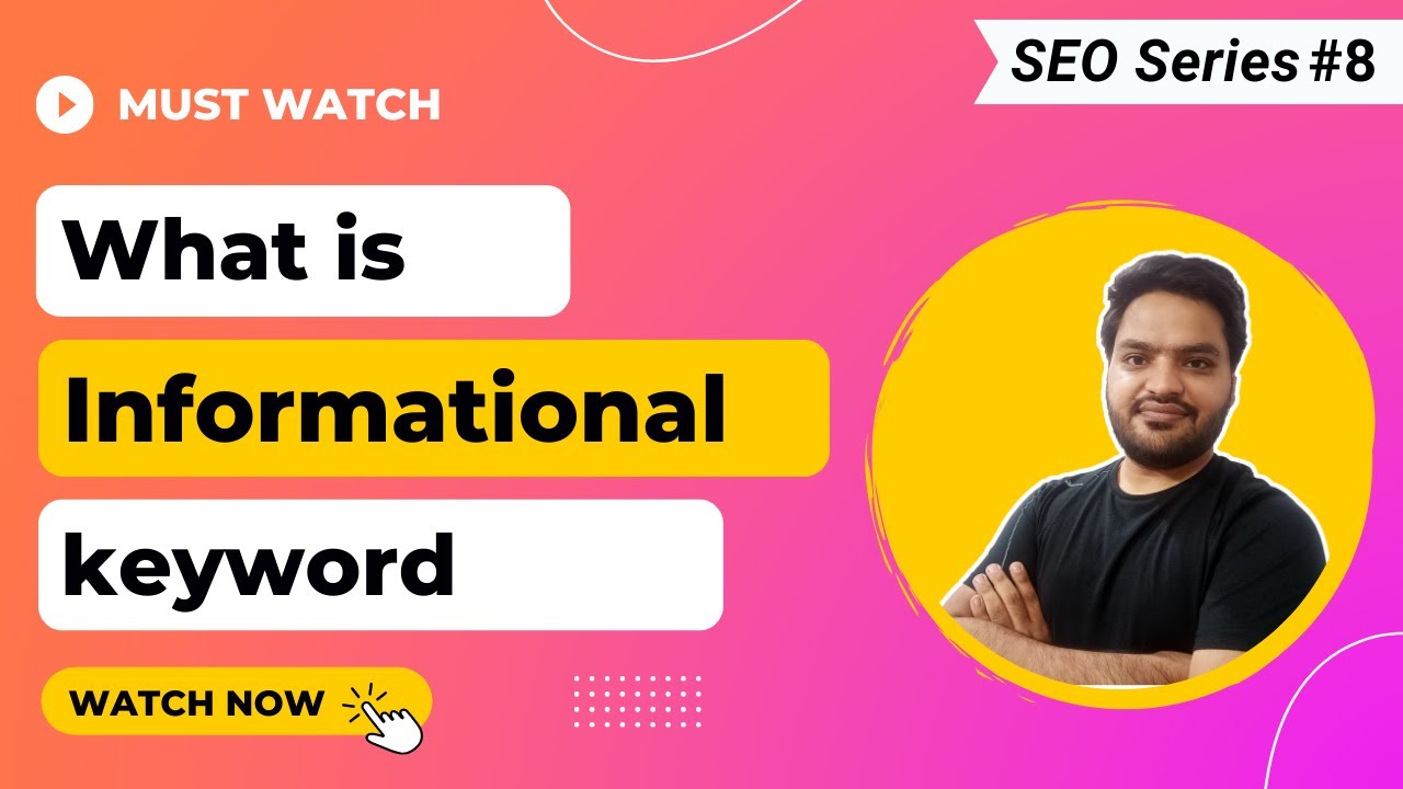 What are Informational Keywords? | How to use Informational Keywords? – SEO Keyword Research post thumbnail image