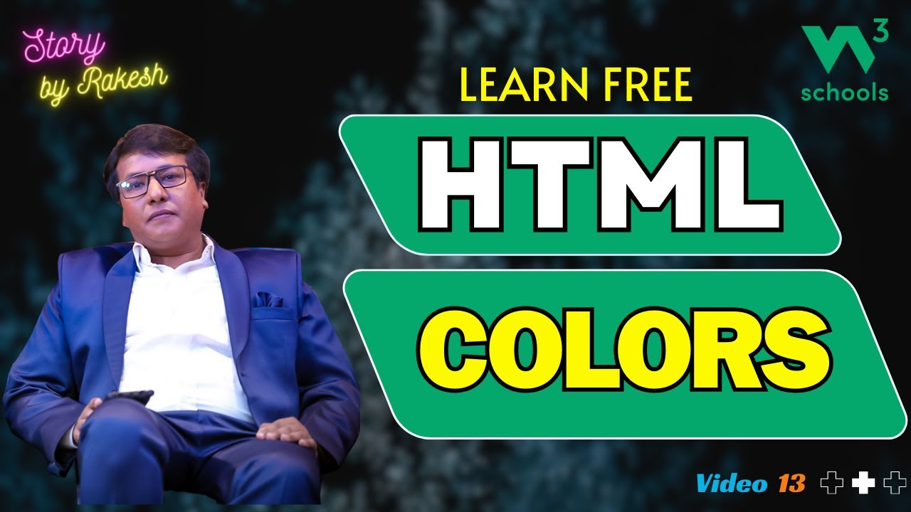 Story 2: Video 13 – HTML Tutorial for Beginners 2024 | HTML Colors | w3schools | Story By Rakesh post thumbnail image