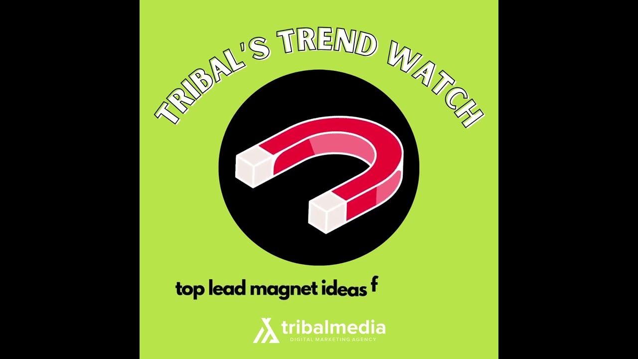 Tribal’s Trend Watch: Lead Generation post thumbnail image