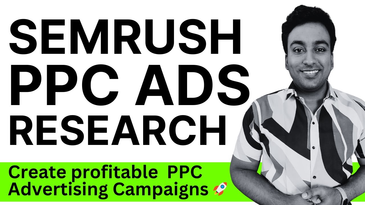 How to Do PPC Advertising Research with Semrush 2024 post thumbnail image